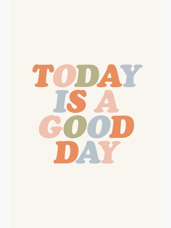 chicforlife - today is a good day